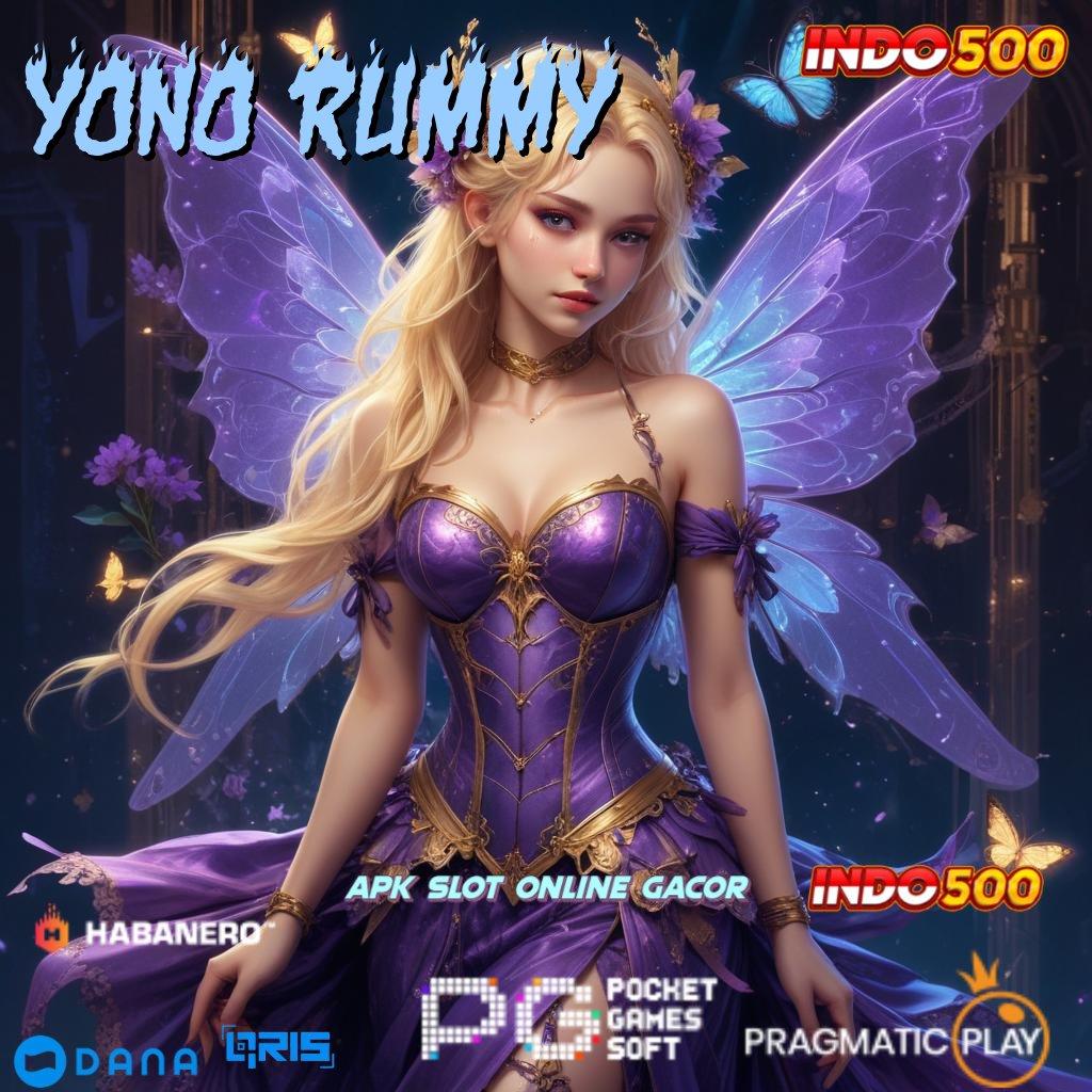 YONO RUMMY 🔎 Platform Acara Auto Kaya Barengan