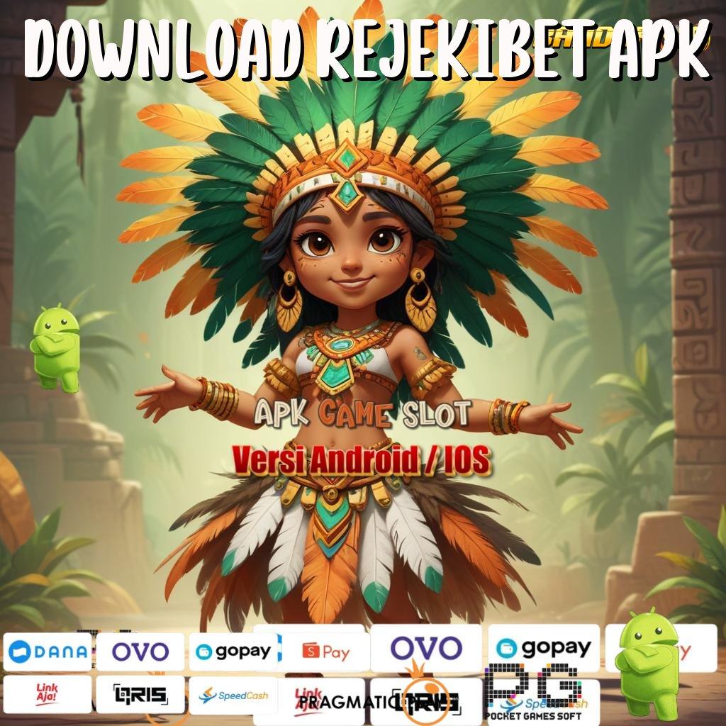 DOWNLOAD REJEKIBET APK @ Tidak Pernah Kalah di Rolet