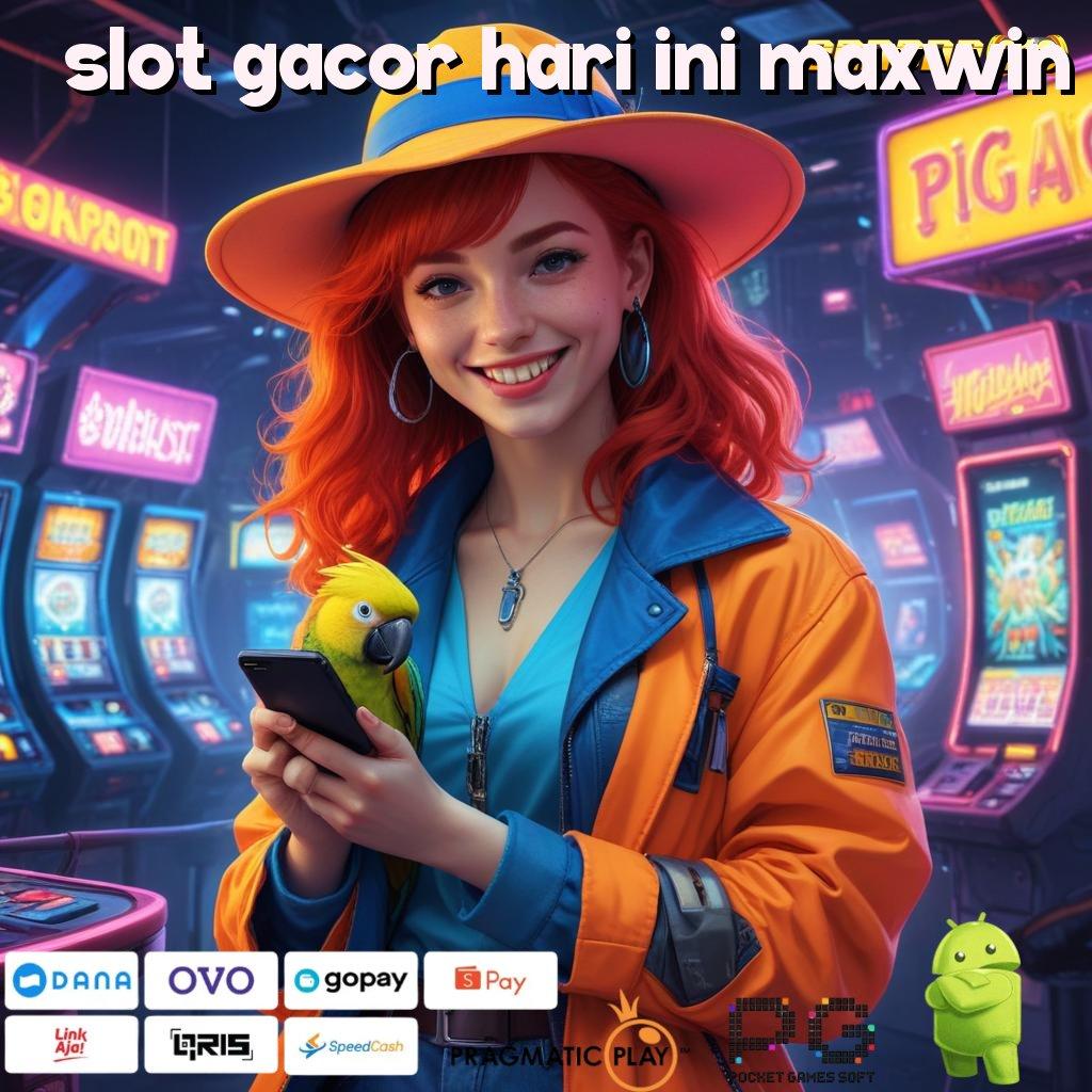 SLOT GACOR HARI INI MAXWIN # sukses gemilang daftar sekarang!