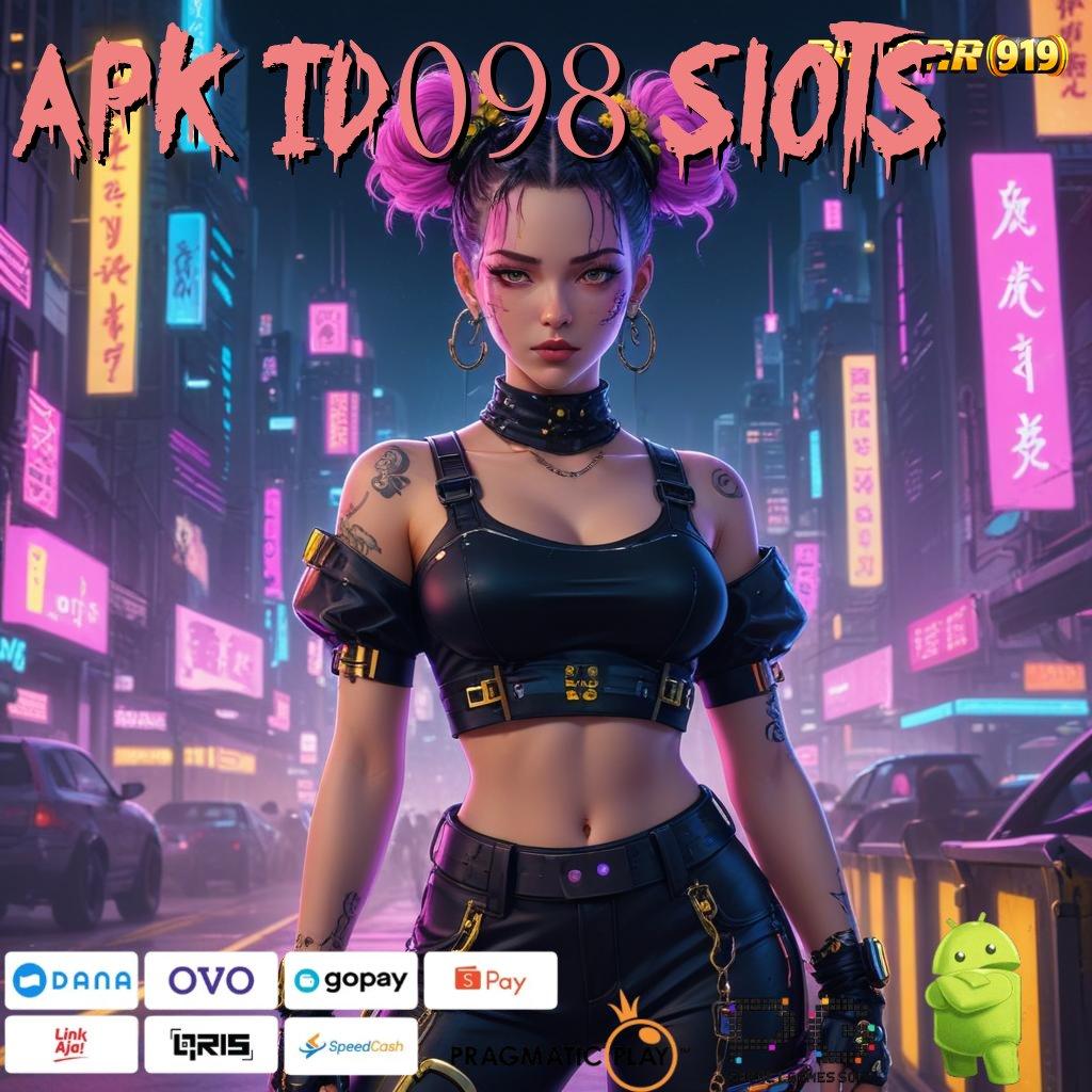 Apk Id098 Slots