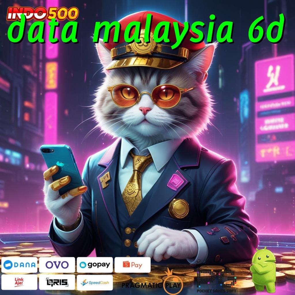 DATA MALAYSIA 6D Versi Baru Dengan Bonus Langsung