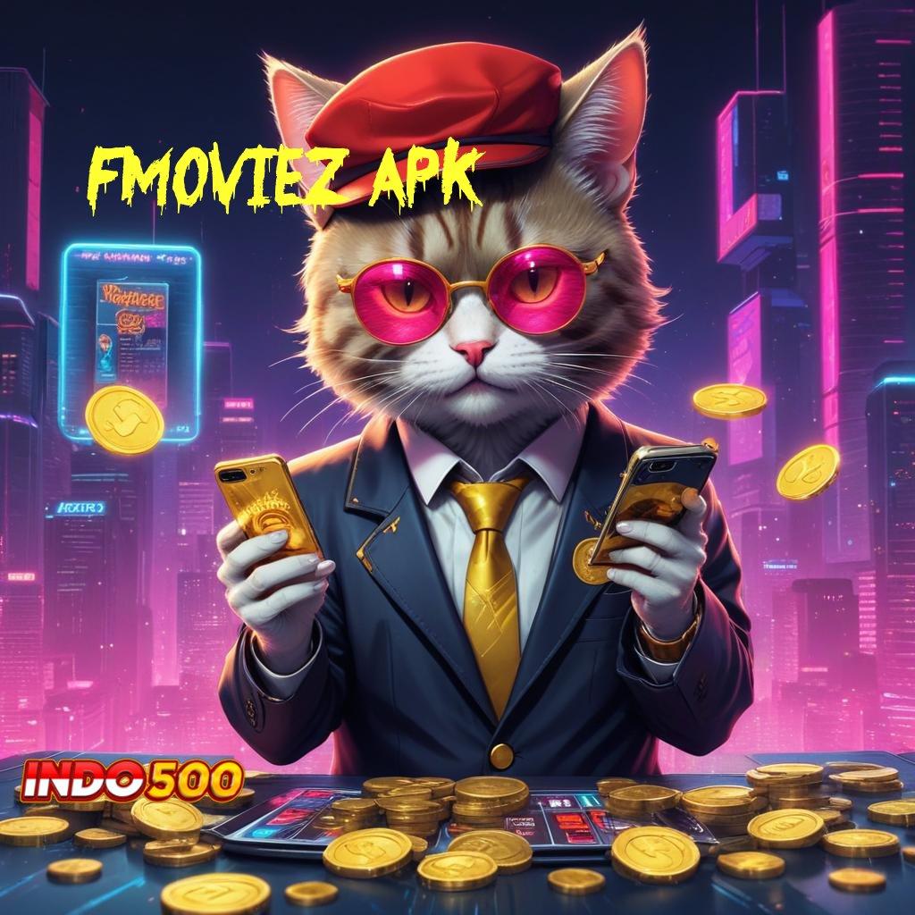 FMOVIEZ APK Depo Dana 5K Peluang Cuan Terbuka Lebar