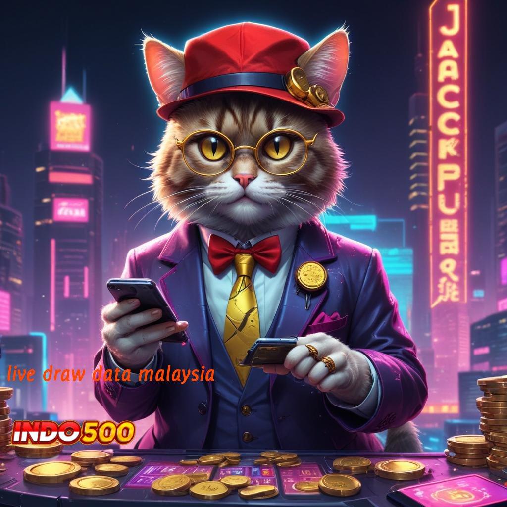 LIVE DRAW DATA MALAYSIA ⇉ pengembangan terkini lintasan profesional stabil