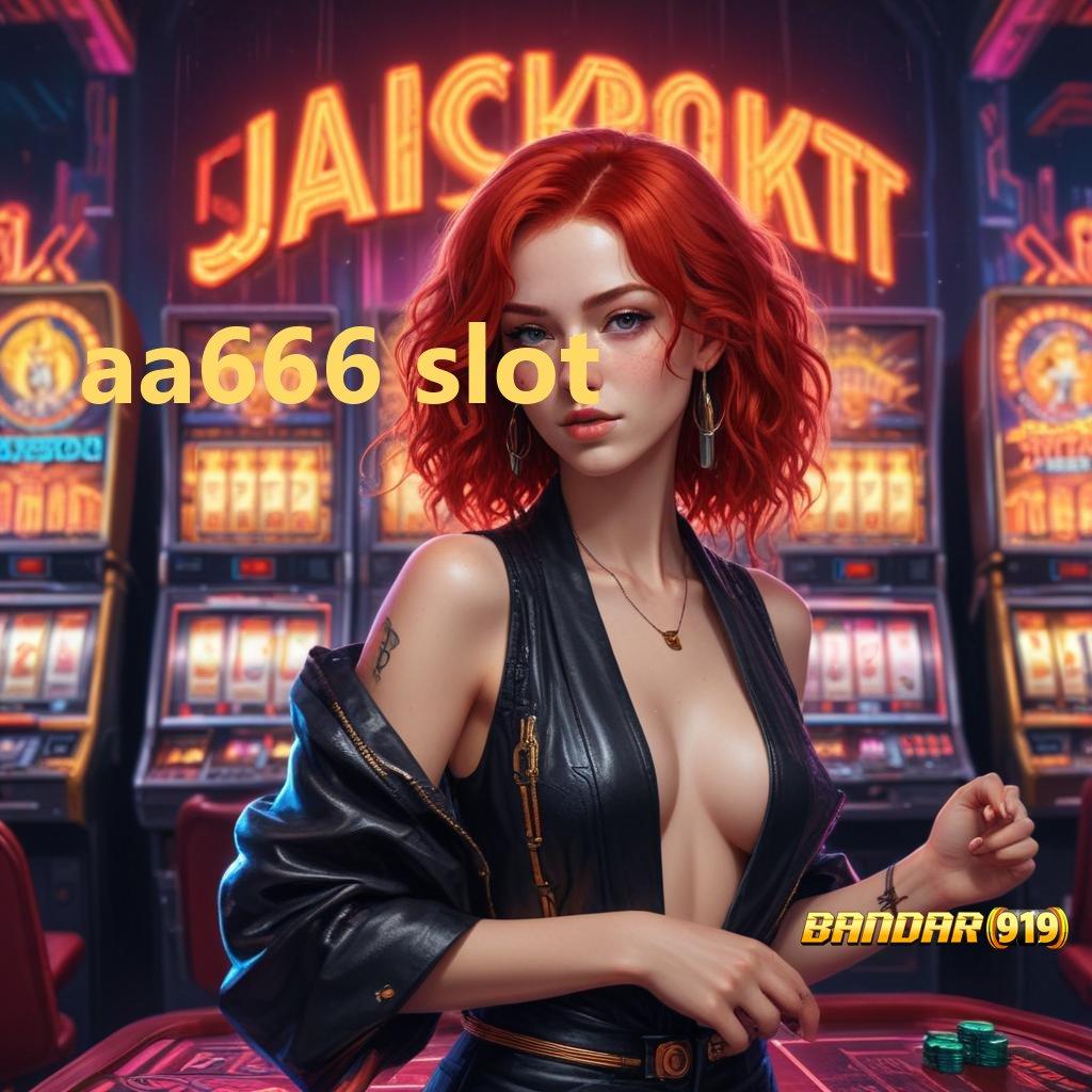 AA666 SLOT : Gunakan Sistem Operasional Baru Untuk Spin Cepat