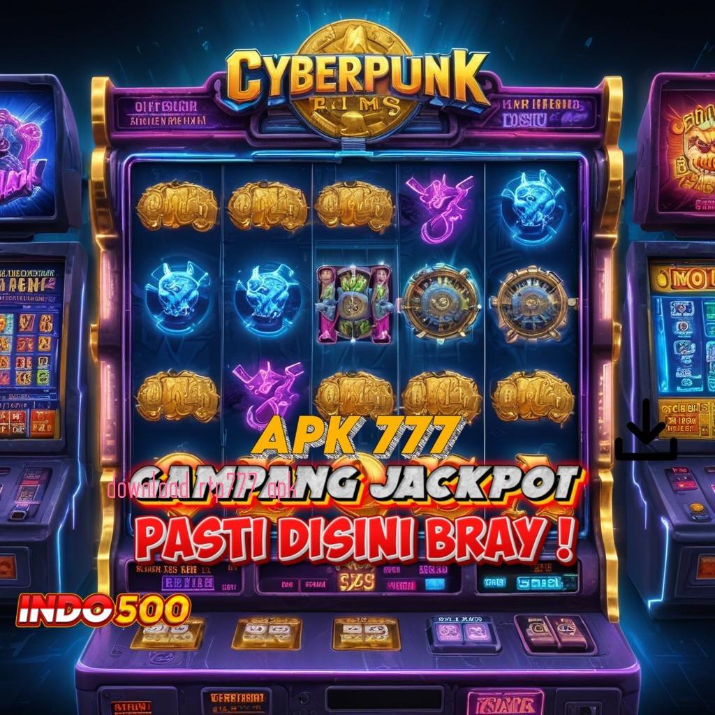 DOWNLOAD RTP777 APK 👉 Pembaruan APK Bonus Harian Lingkungan Digital