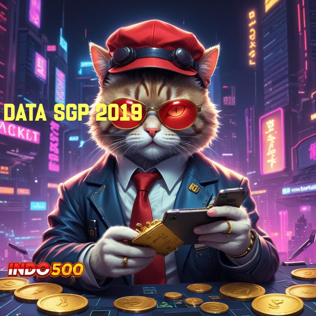 DATA SGP 2019 Pahamilah Akses Baru Slot APK Tanpa Hambatan