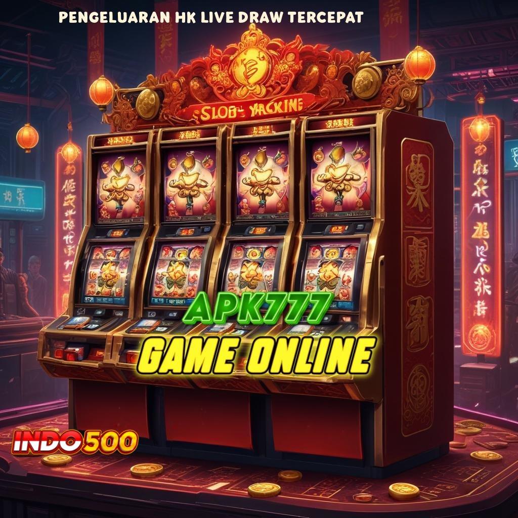 PENGELUARAN HK LIVE DRAW TERCEPAT E Wallet Keluar Slot Game Gratis Tanpa Setoran Apk