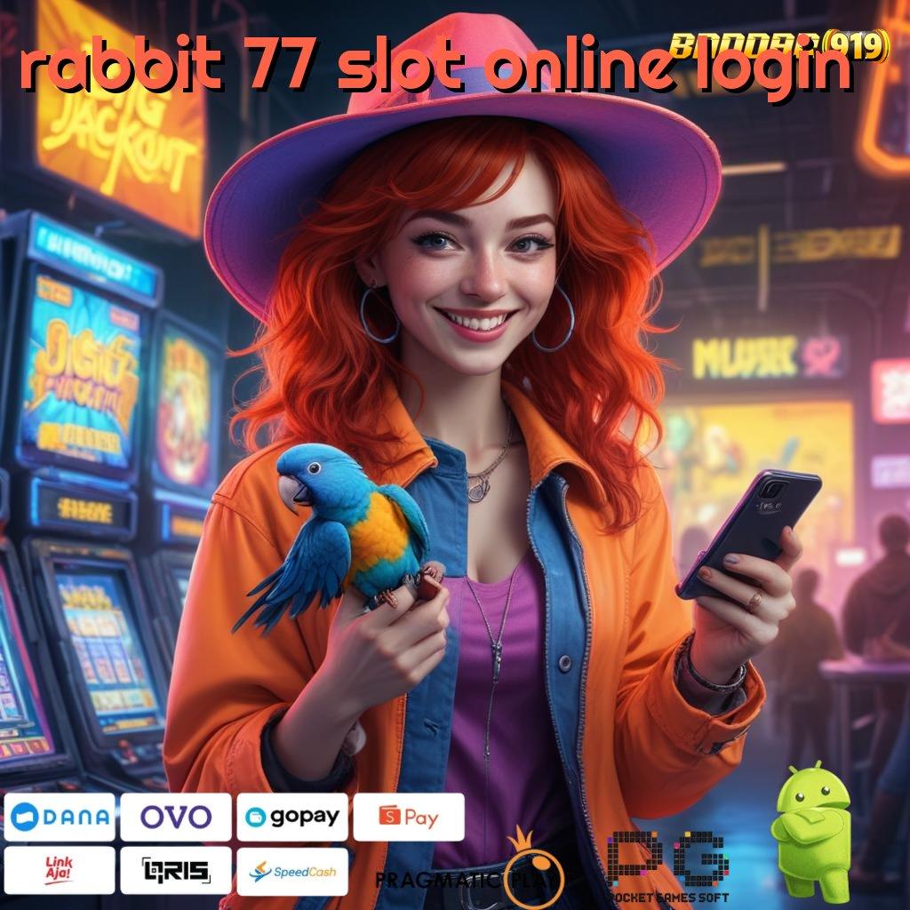 RABBIT 77 SLOT ONLINE LOGIN , kecepatan android jaringan komunikasi jaringan data tautan balik