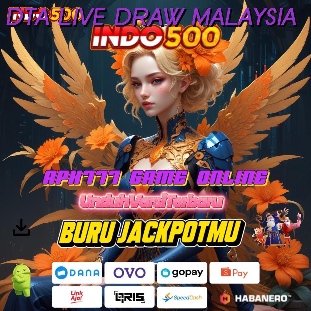 DTA LIVE DRAW MALAYSIA 💫 mainkan dan menangkan