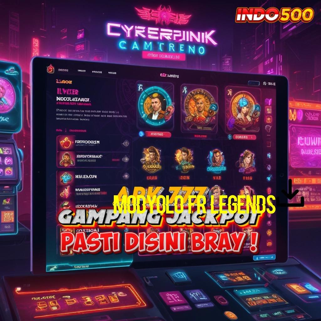 MODYOLO FR LEGENDS | Password Harta Karun Withdraw Lancar Slot Pg Soft Deposit Bank Jago Pembawa Rezeki