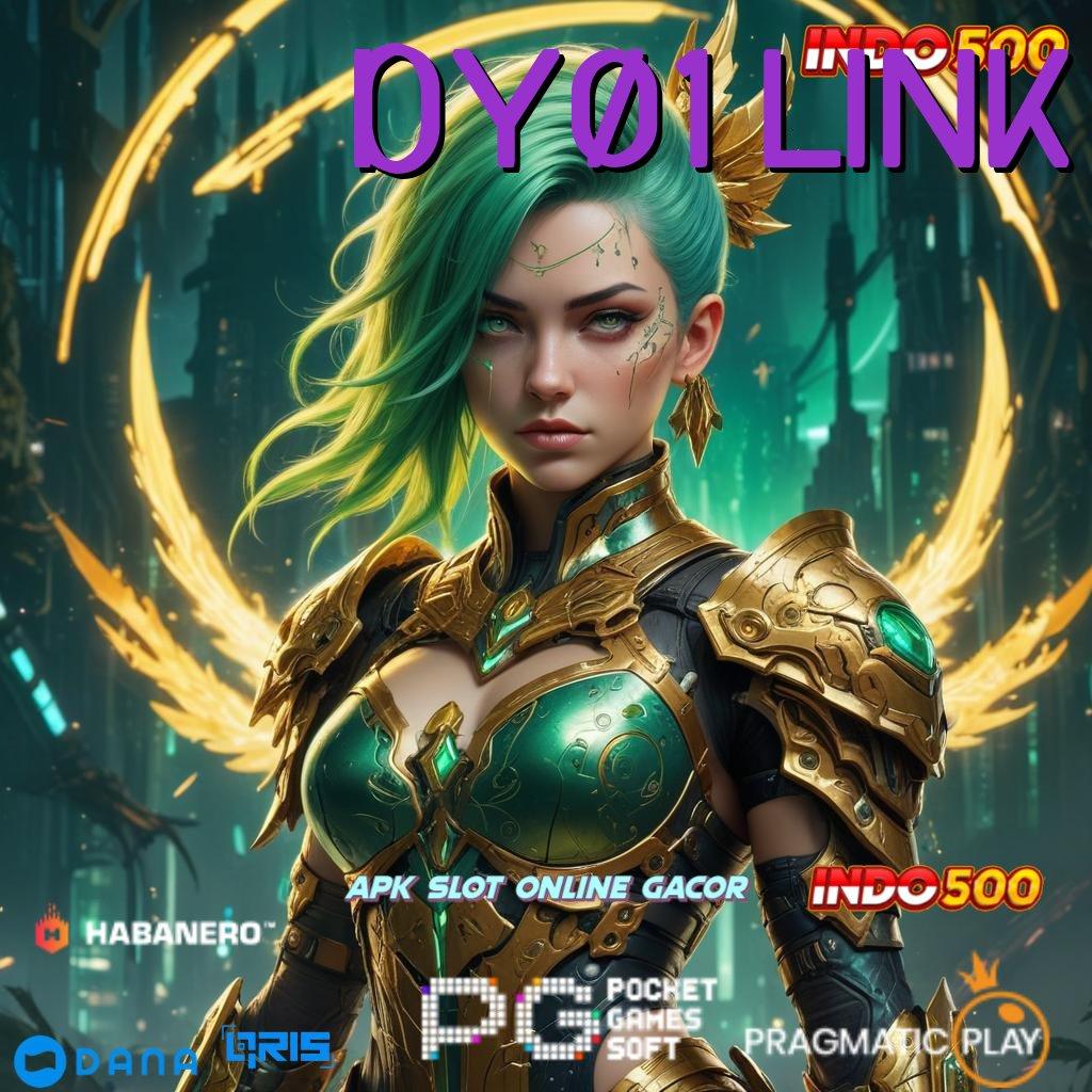 DY01 LINK 🐉 cuan dari modal minimal