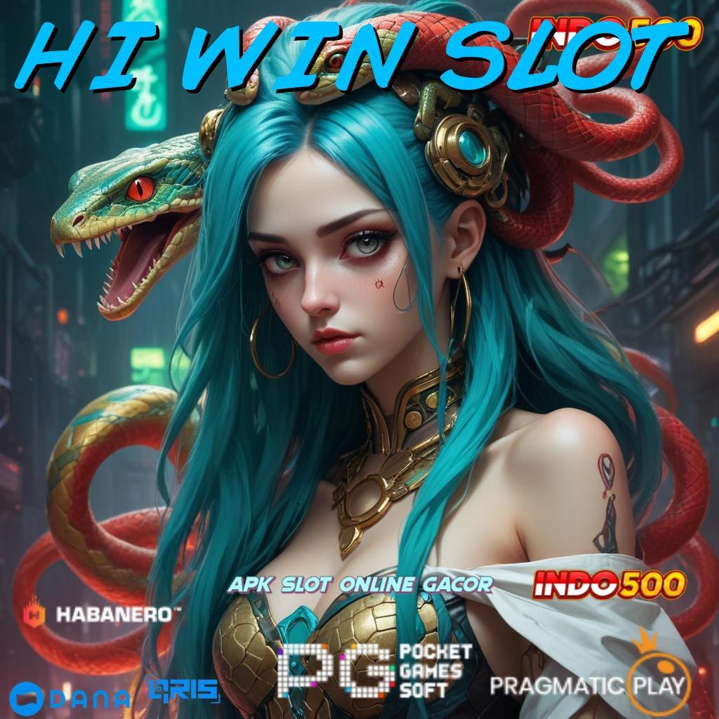 HI WIN SLOT ↪ Mesin Sultan Dengan Bonus Besar Setiap Hari