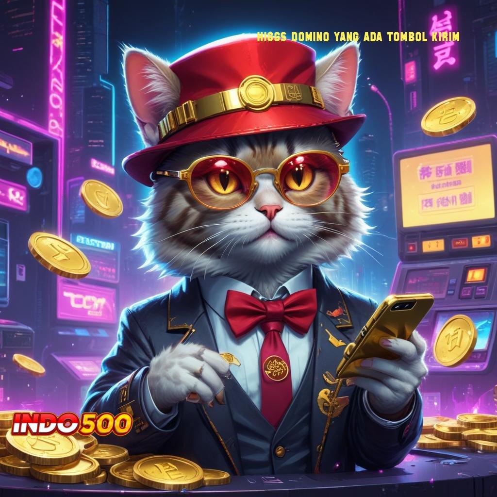 HIGGS DOMINO YANG ADA TOMBOL KIRIM ↦ Adalah Mudah Game Slot Android Dengan Penghasilan Uang