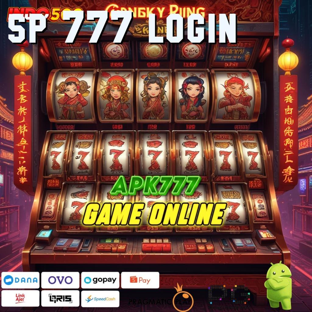 SP 777 LOGIN Scatter Hari Ini Langsung Login dan Coba