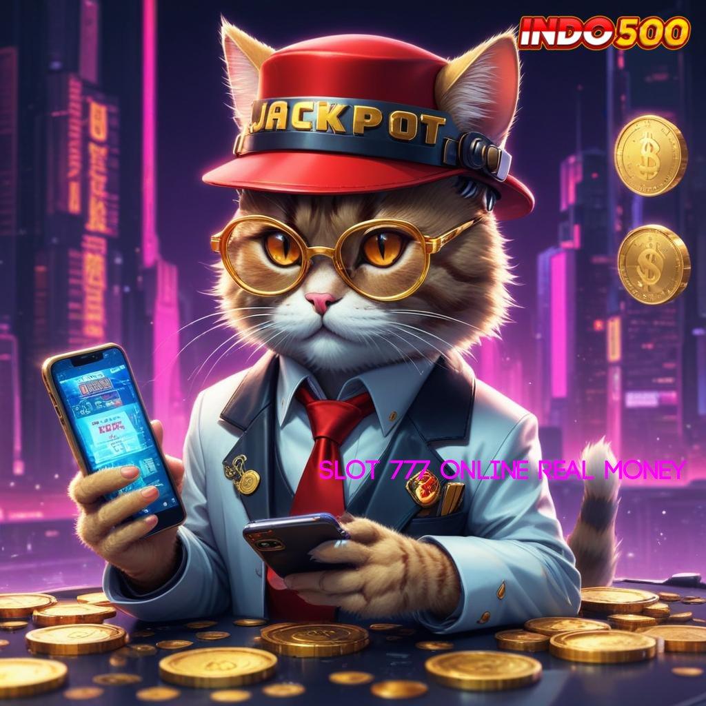 SLOT 777 ONLINE REAL MONEY ↪ daftar slot88 gampang maxwin depo dana maxwin tak terhalang