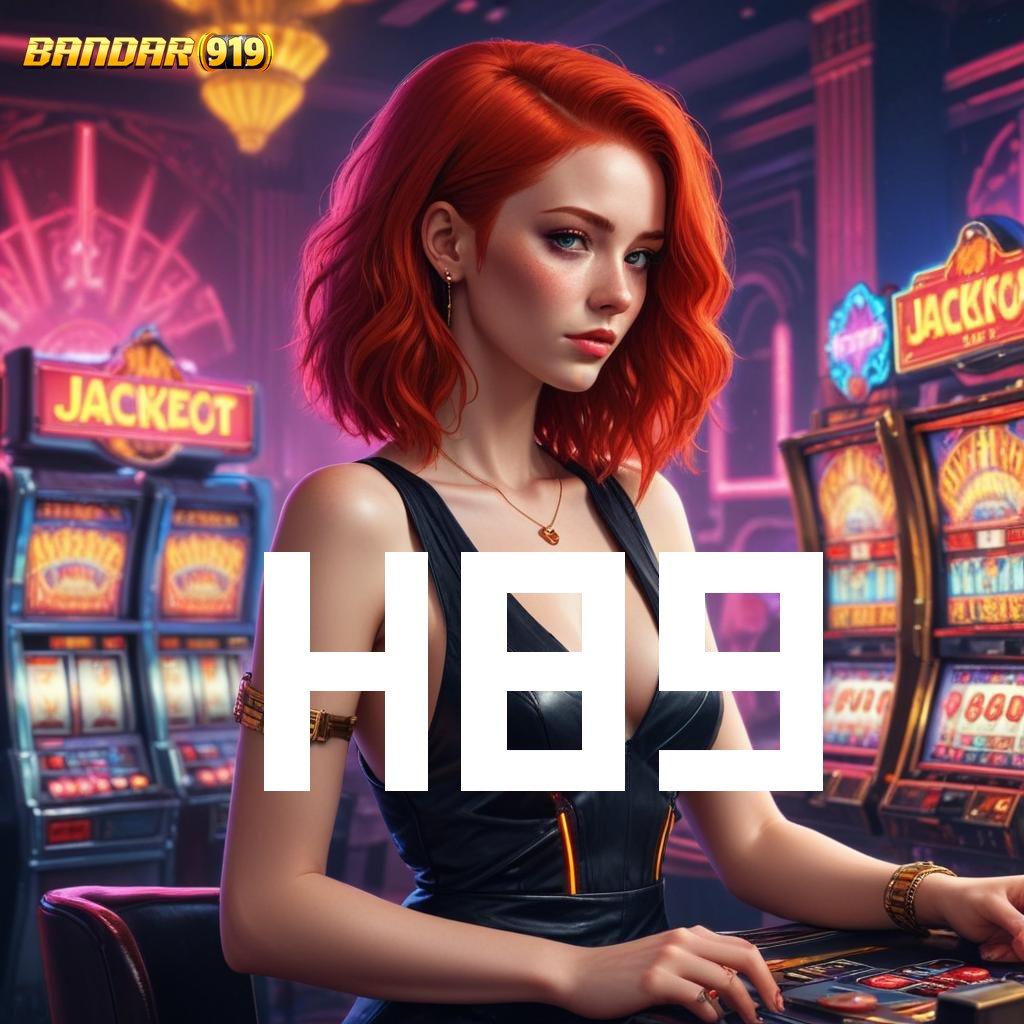 H89 ✨ Katalisator Jackpot Slot Gacor Modern Aman