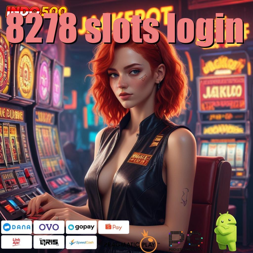 8278 SLOTS LOGIN Deposit Dana Penerima Komisi