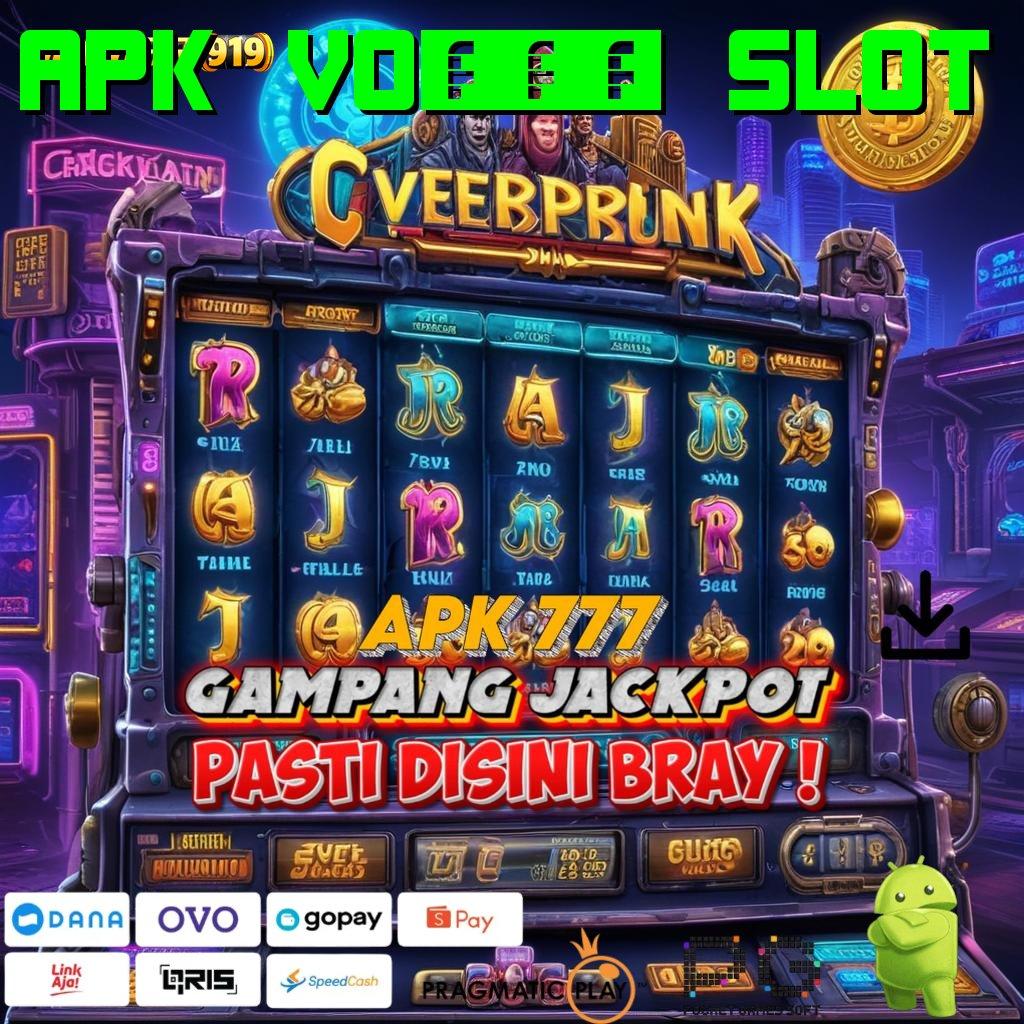 APK VO777 SLOT # Rasio Menang Top Slot Idr 777 APK 2025 dengan Fitur Fresh