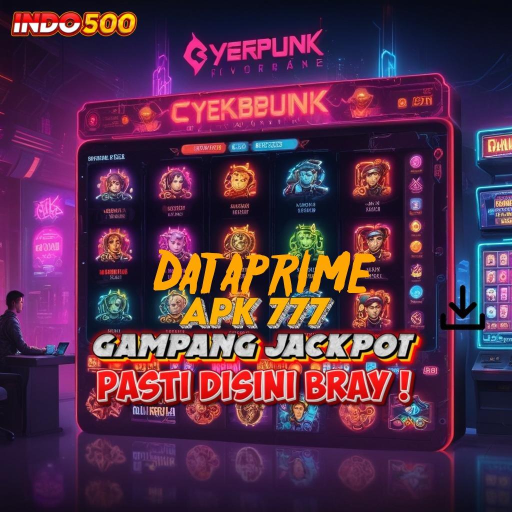 DATAPRIME ✔ Deposit Bca 10k APK Idr 777 Slot Paling Baru 2025