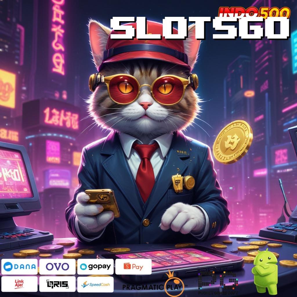 SLOTSGO Deposit Langsung Wd 25rb Aplikasi Slot Online Uang Asli