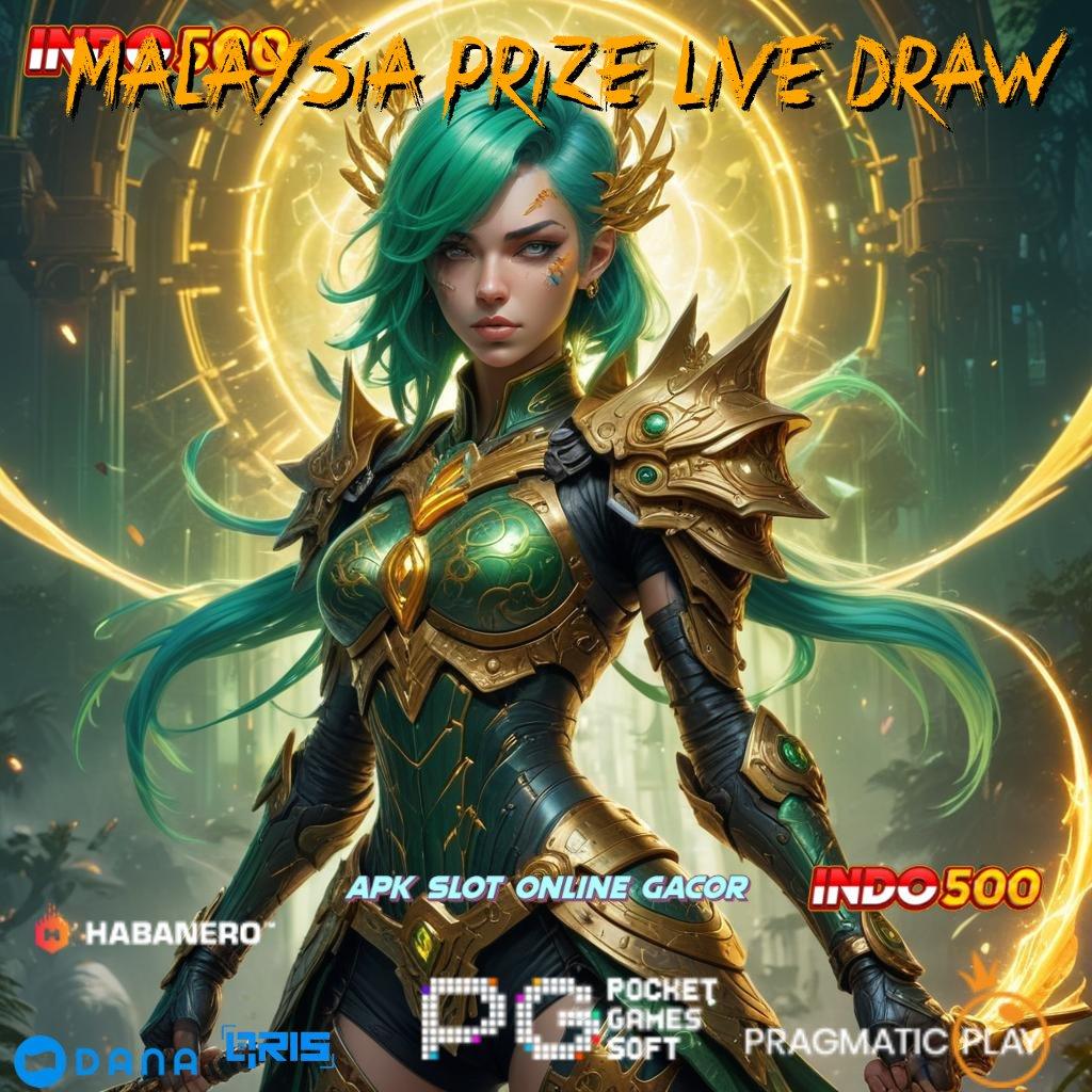 Malaysia Prize Live Draw