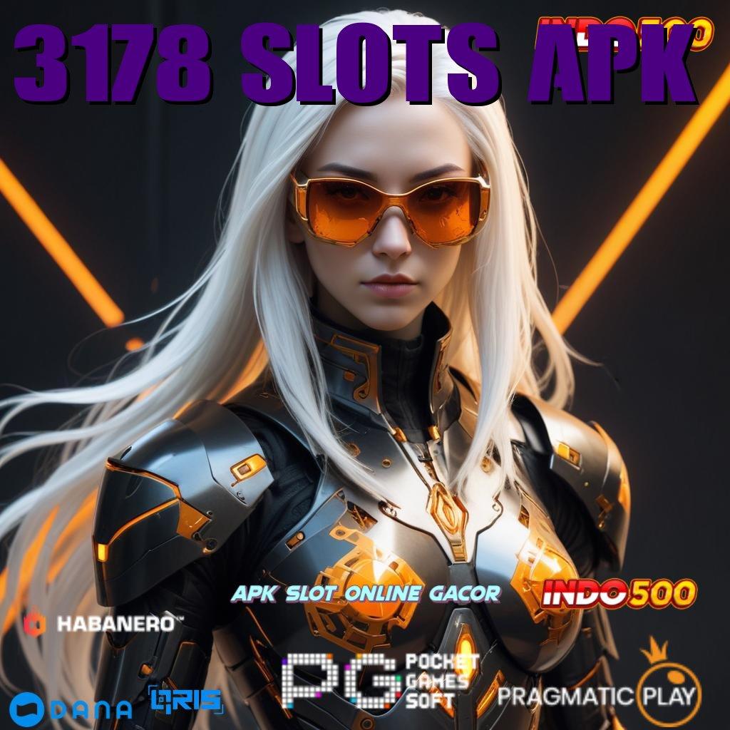 3178 SLOTS APK 🎮 Auto Gampang Slot Apk Android Penghasil Uang Asli