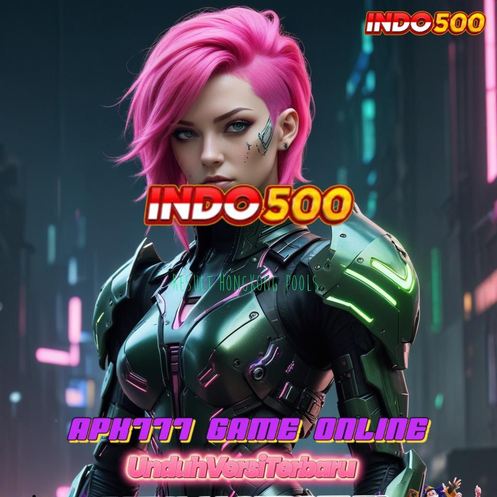 RESULT HONGKONG POOLS Bonus Instan Slot Gratis Tanpa Isi Saldo Apk