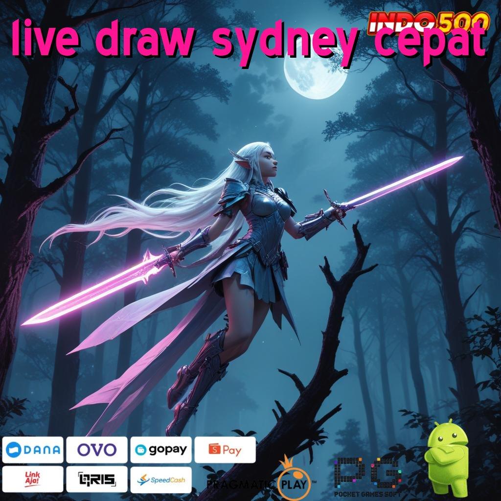 LIVE DRAW SYDNEY CEPAT Login Sekarang Untuk Jackpot Bonus Berlimpah