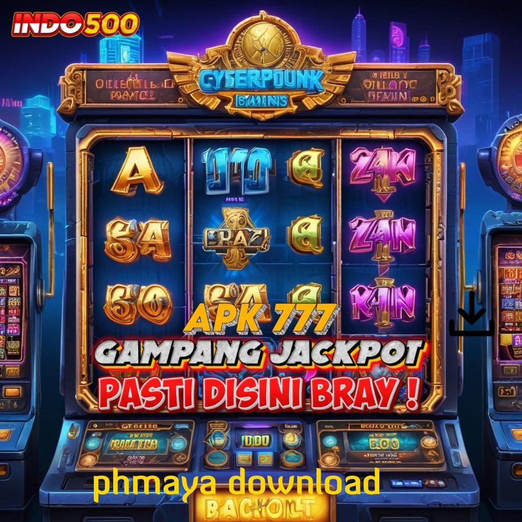 PHMAYA DOWNLOAD Keberuntungan Selalu