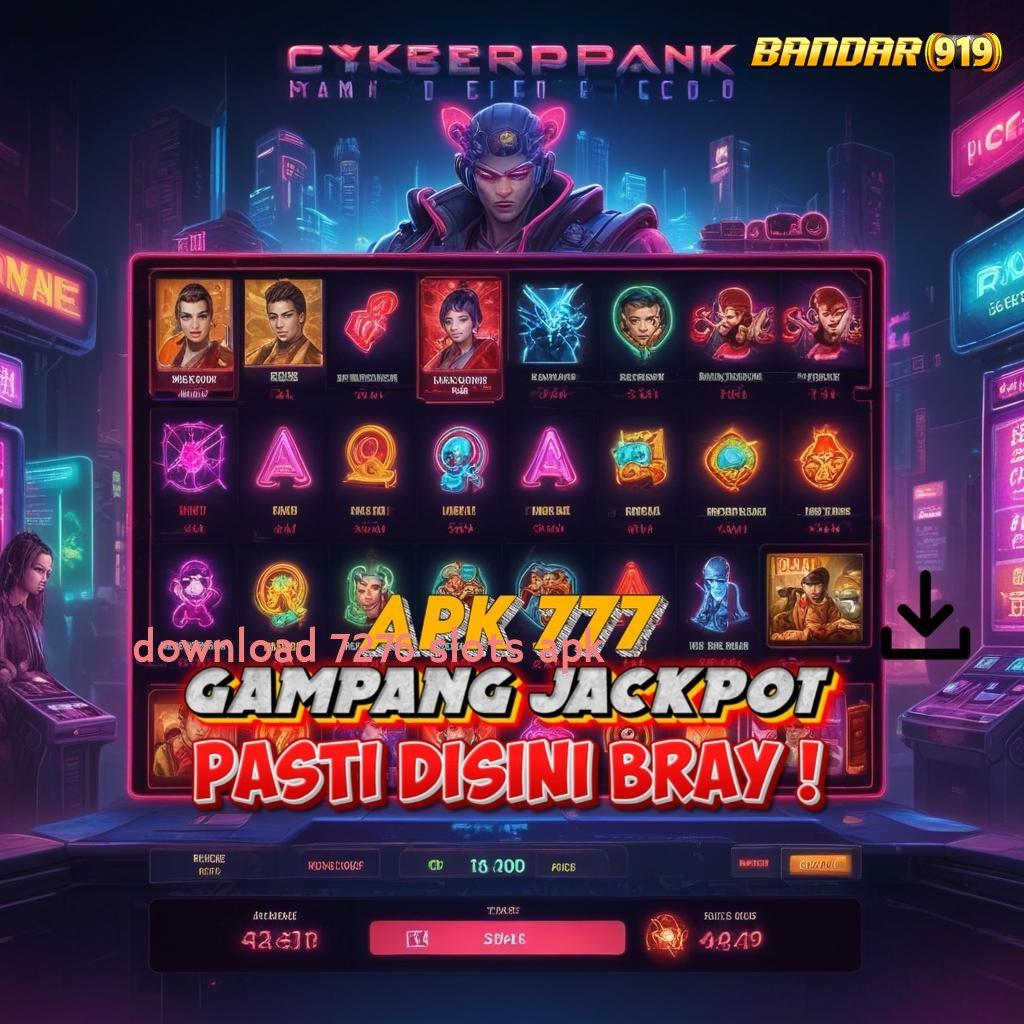 DOWNLOAD 7276 SLOTS APK 💫 mengalami teknik simple cepat dan terbiasa