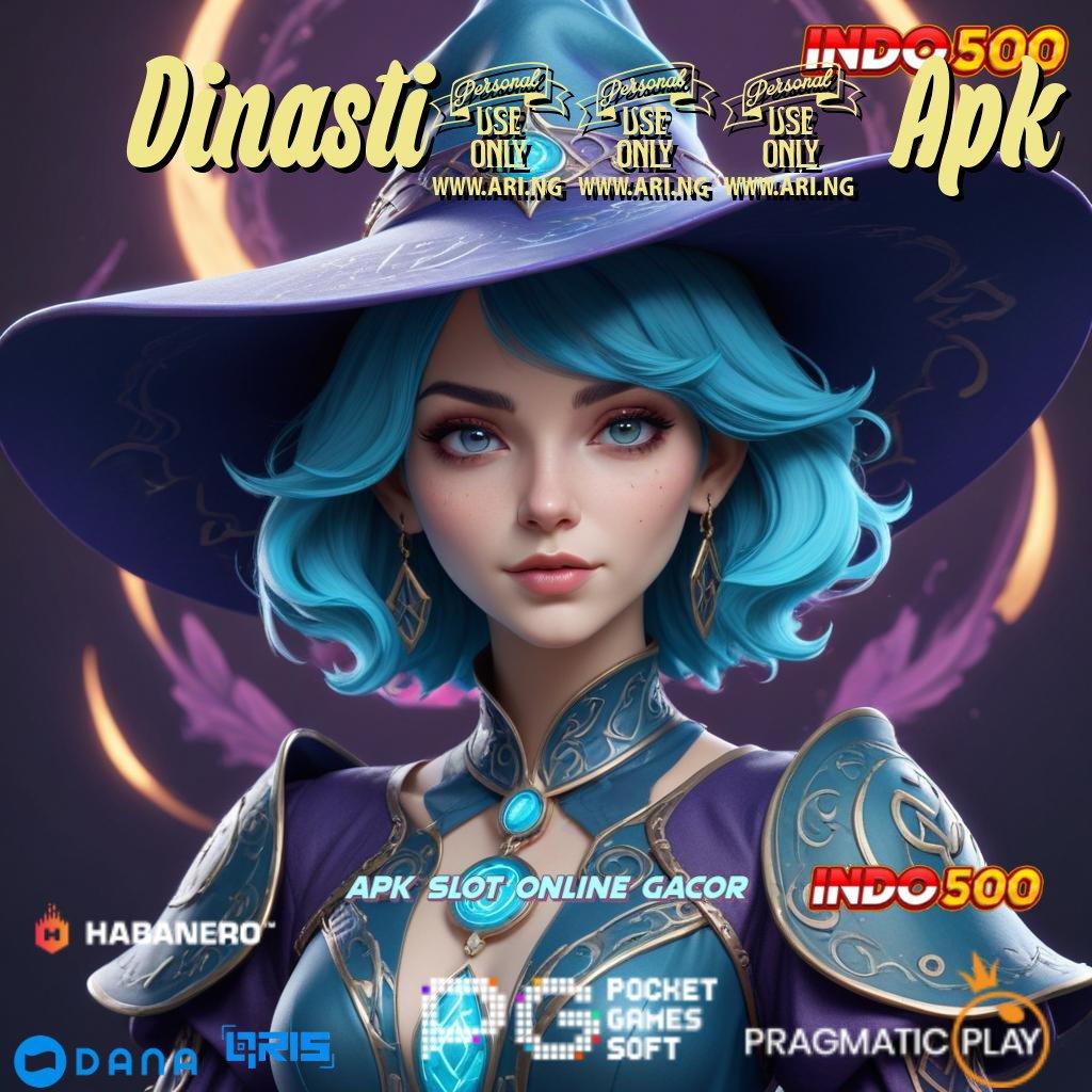 Dinasti555 Apk