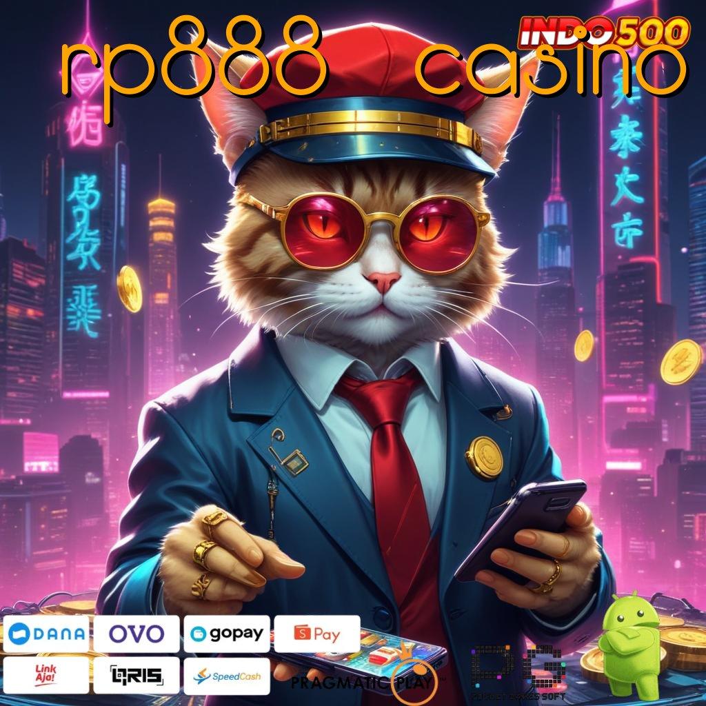 RP888 CASINO serambi game uang dengan versi terbaru