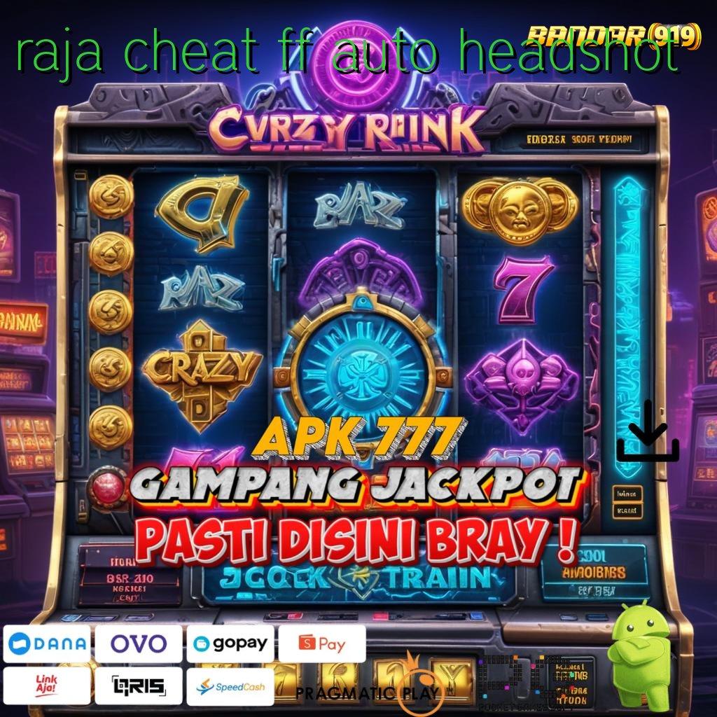 RAJA CHEAT FF AUTO HEADSHOT : Valid Bonus Event Spin Android