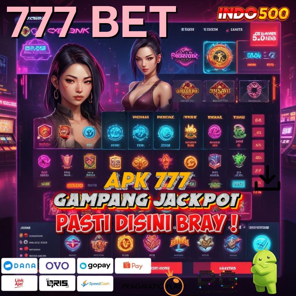 777 BET Versi Baru Mesin Jackpot Besar