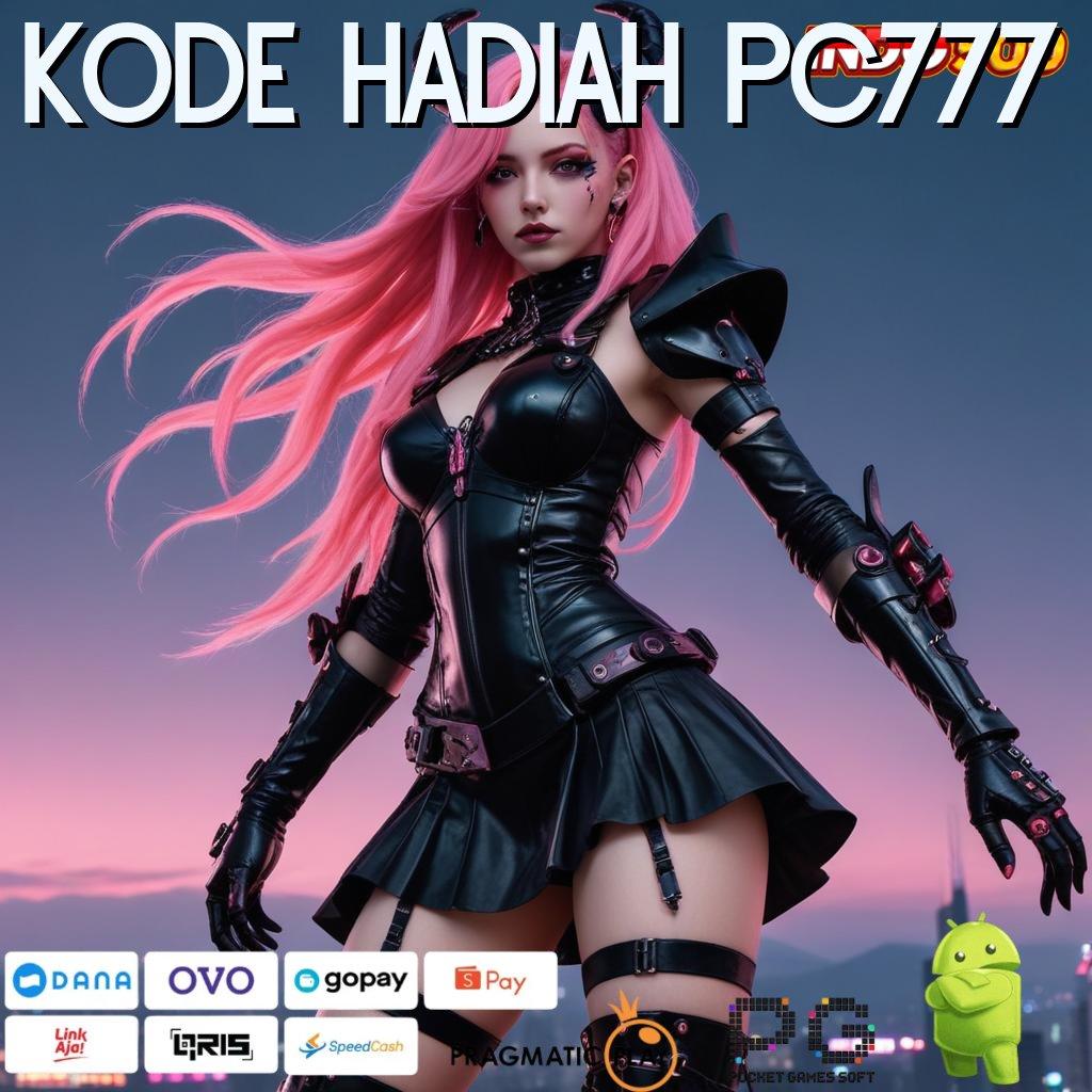 KODE HADIAH PC777 Game Slot APK Gacor Langsung Rasain Untungnya