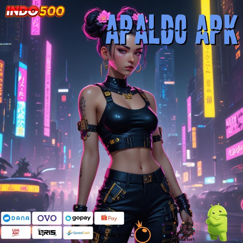 APALDO APK Versi Terbaik Untuk Bonus Besar