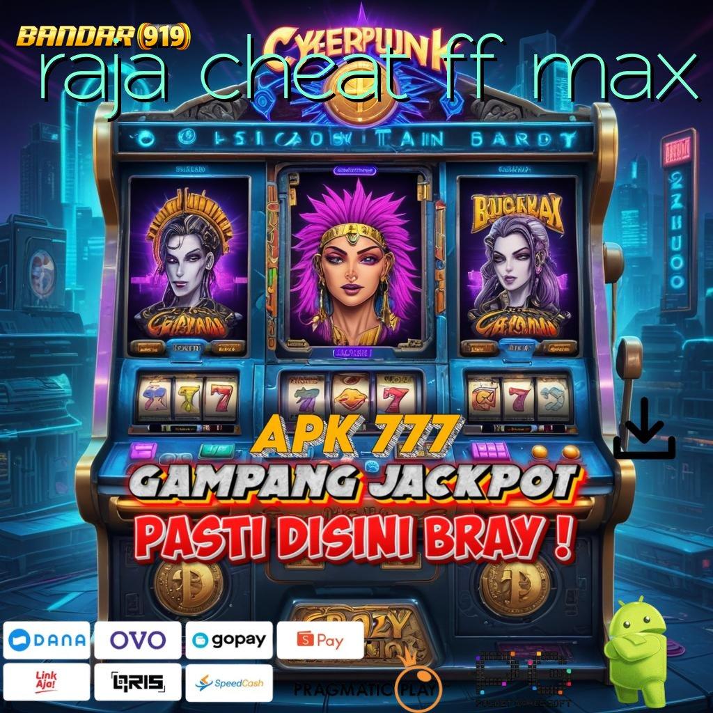 RAJA CHEAT FF MAX > gacor mulus jangan sampai terlewat tanpa uang