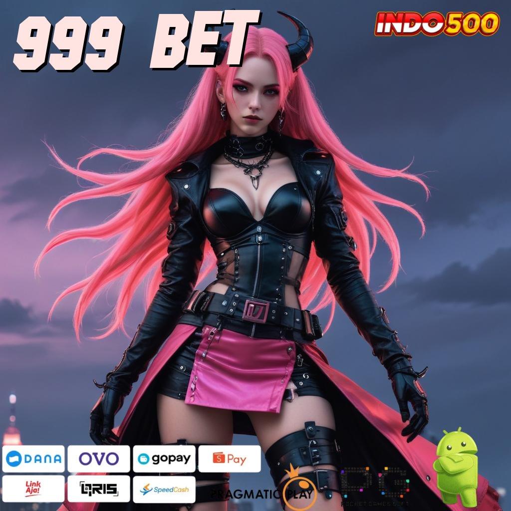 999 BET win terus mesin sultan tanpa hambatan!