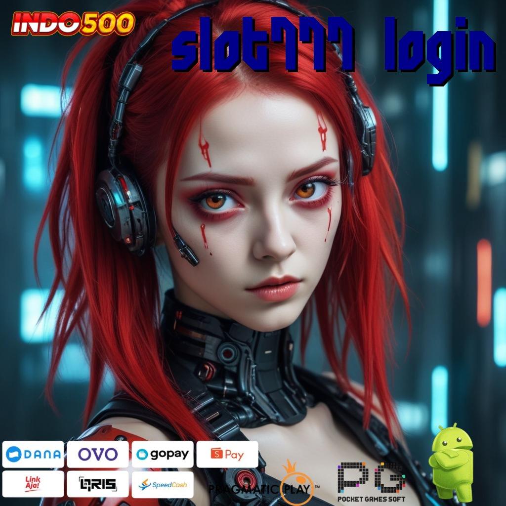 SLOT777 LOGIN Login Sekali Saldo Langsung Beranak Pinak