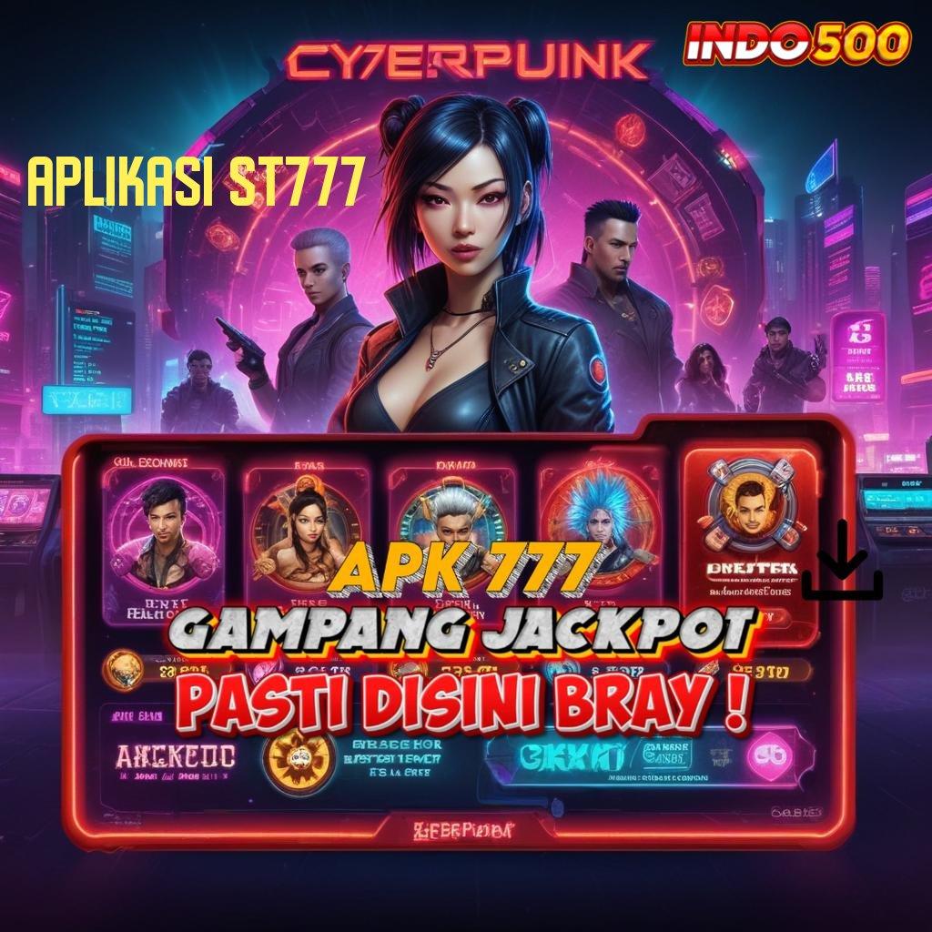 APLIKASI ST777 unduh game android versi auto scatter terbaik