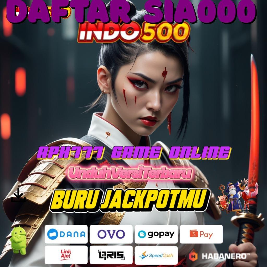 DAFTAR SIA000 ⚌ Selalu Terdepan Hack Slot Tanpa Batas Apk