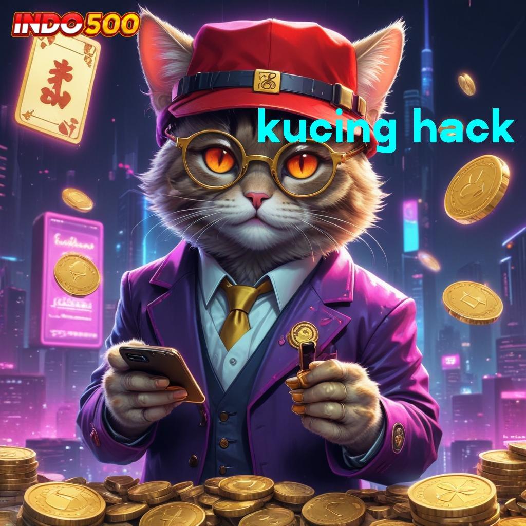 KUCING HACK 👉 Event Kilat Jackpot Dahsyat Untung Datang Tak Terduga