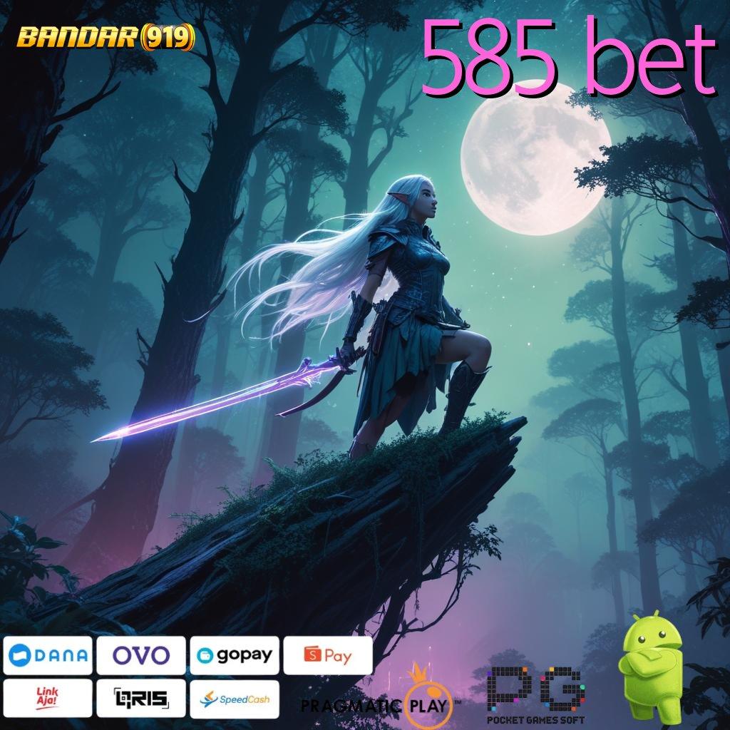 585 BET # Tanpa Susah Maxwin Aplikasi Slot Uang Asli yang Transparan