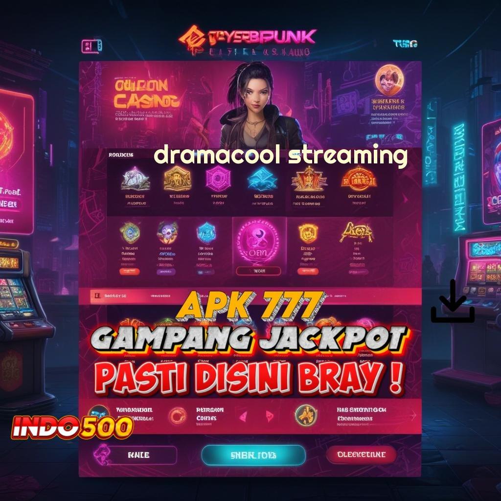 DRAMACOOL STREAMING → Maxwin Modern WD Slot Usaha Uang