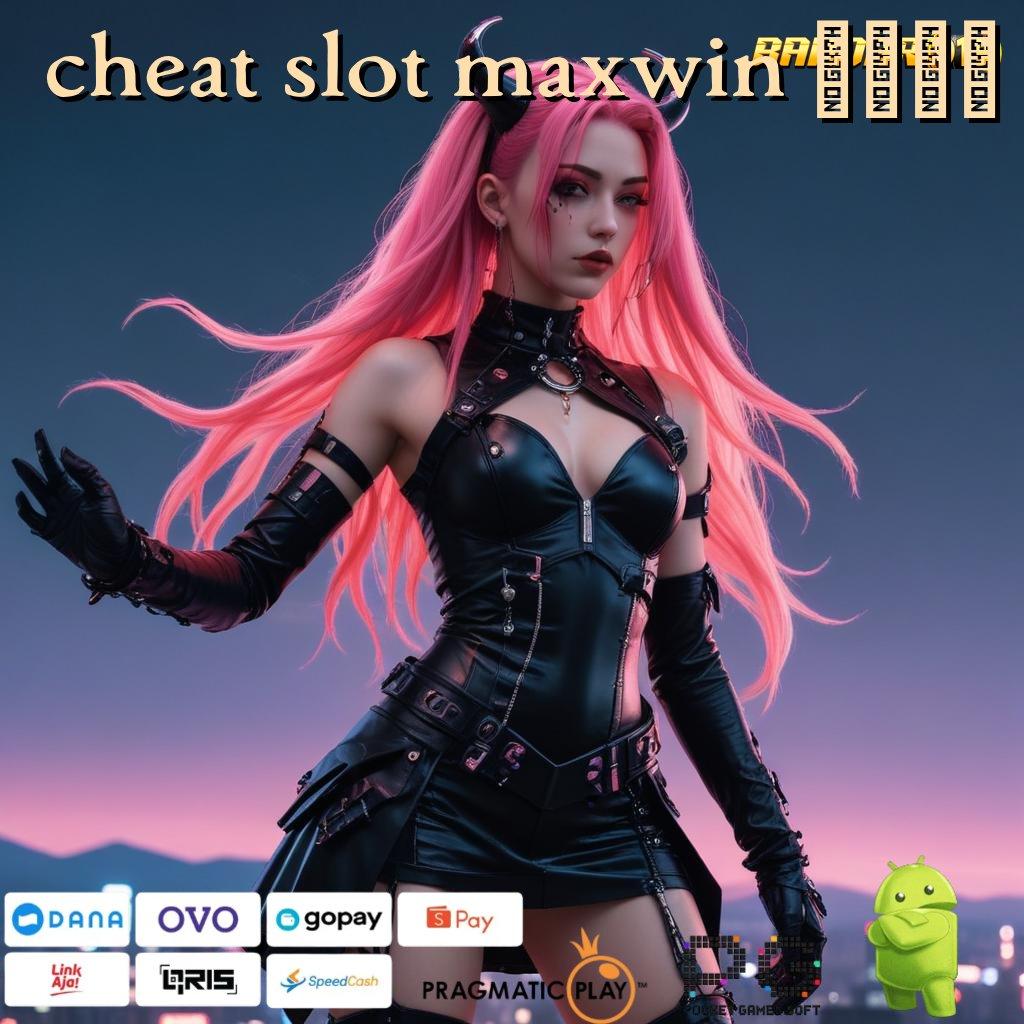 CHEAT SLOT MAXWIN 2023 # Menyimak Pembaruan Terkini dengan Fitur Terdepan