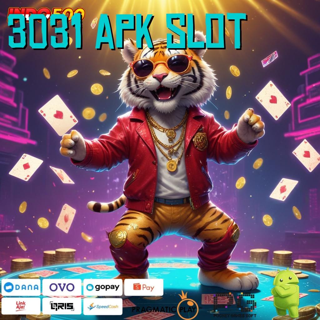 3031 APK SLOT Versi Baru Rezeki Tanpa Batas