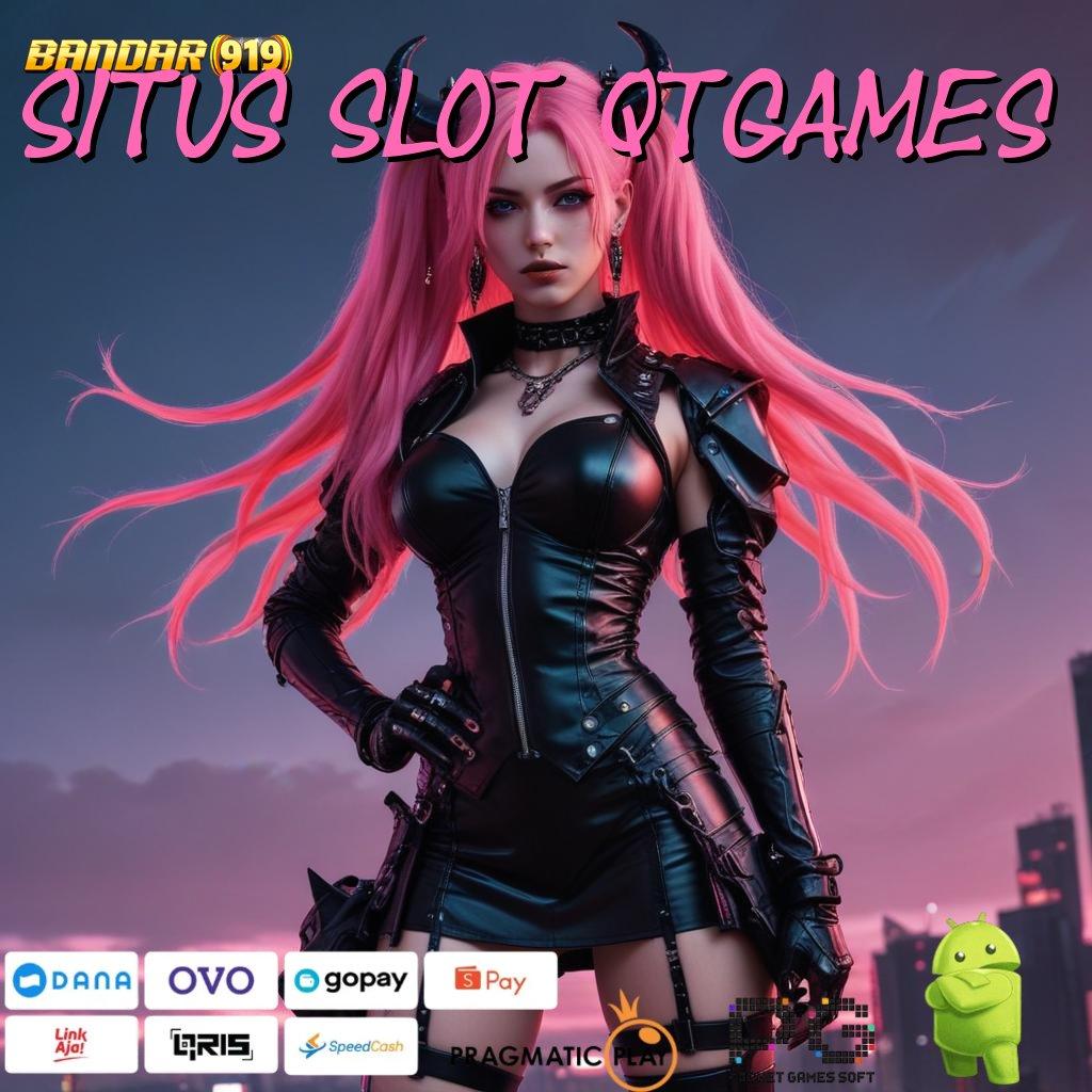 SITUS SLOT QTGAMES , langsung sultan inovatif output prestasi