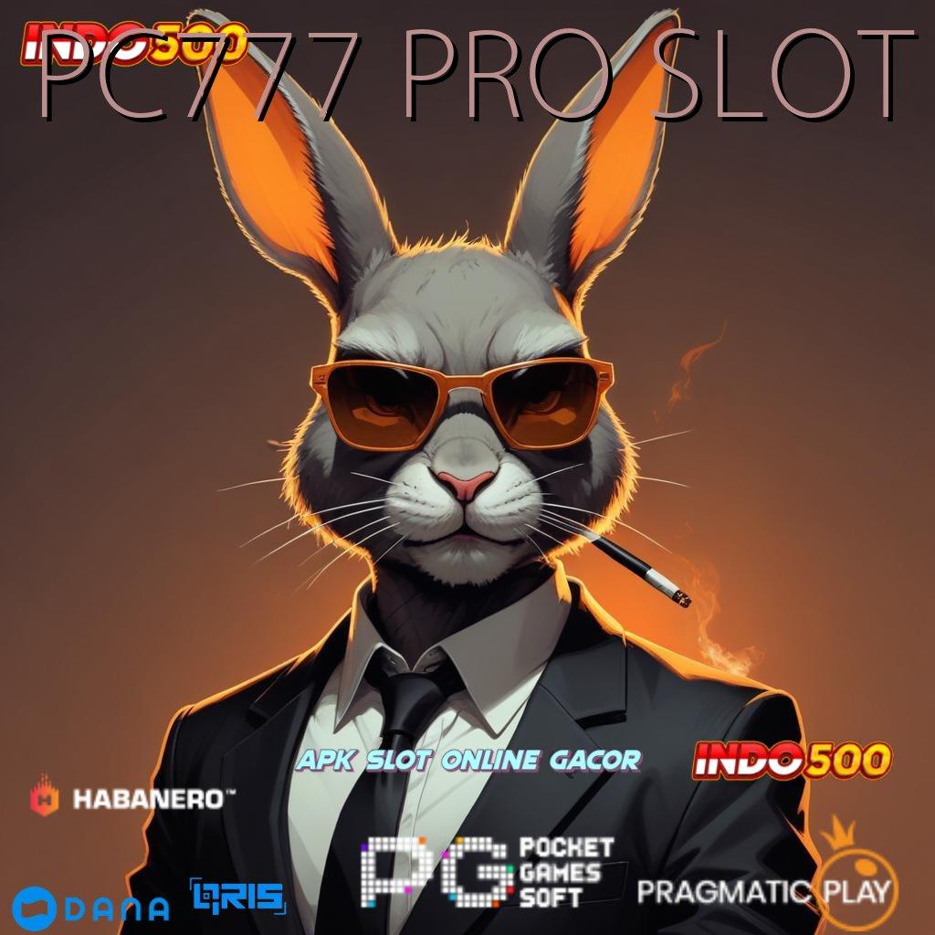 PC777 PRO SLOT ↪ Pasti Untung Gak Nunggu! Selembut Lanskap