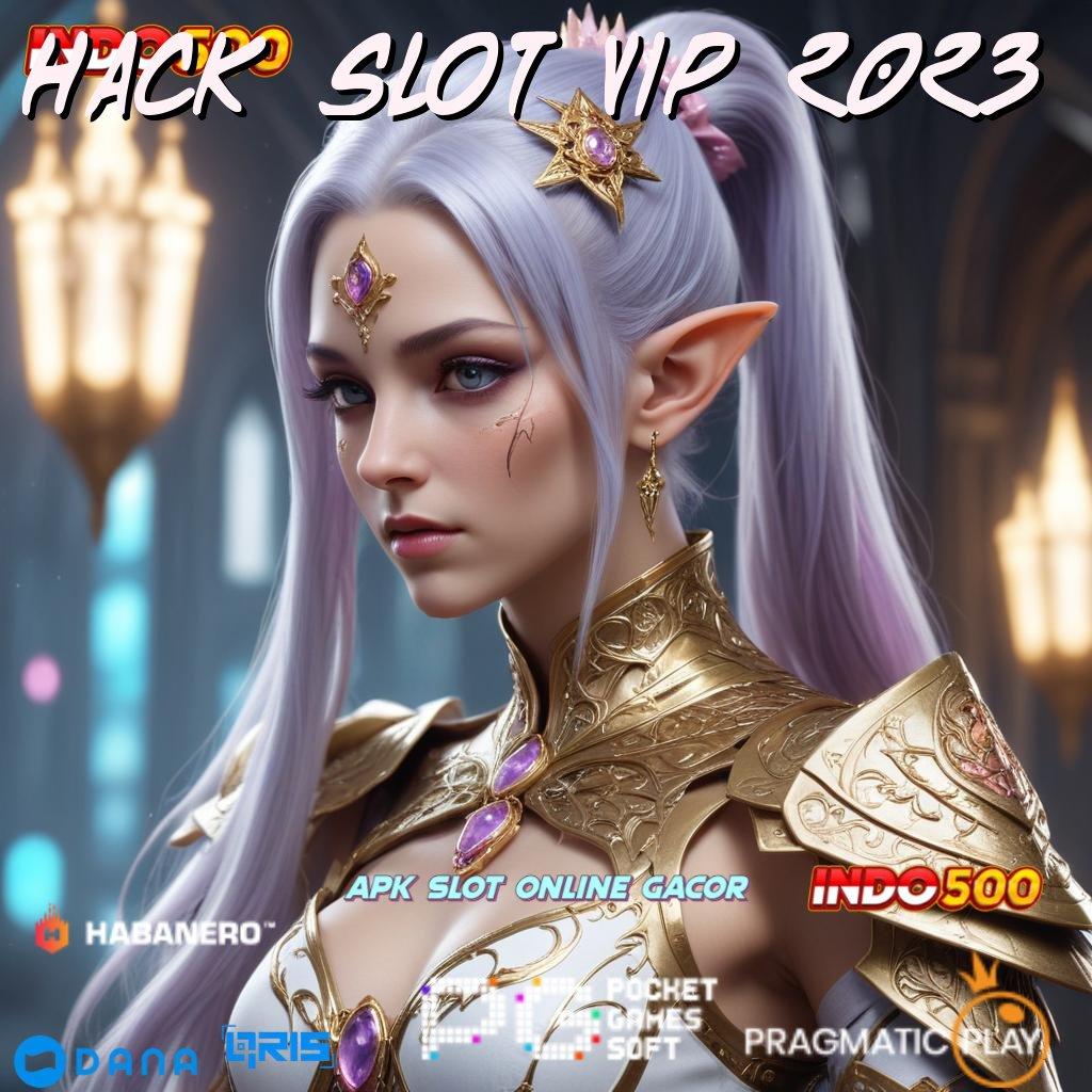 Hack Slot Vip 2023