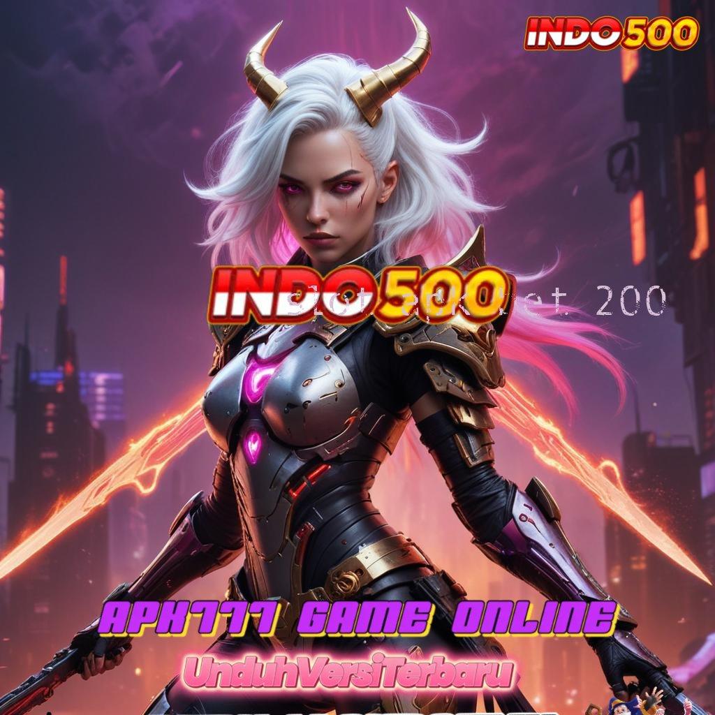 SLOT APK BET 200 ♍ model terbaru bukan hoax duit nambah